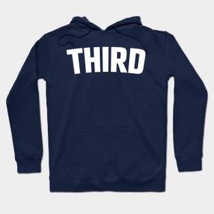 THIRD Hoodie